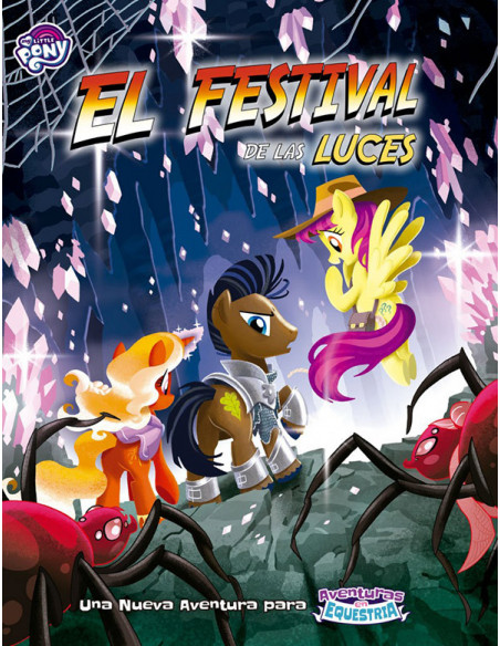 es::My Little Pony: Aventuras en Equestria: El festival de las luces