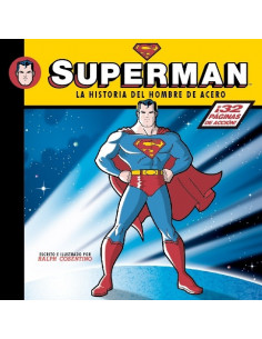 es::Superman. La historia del hombre de acero