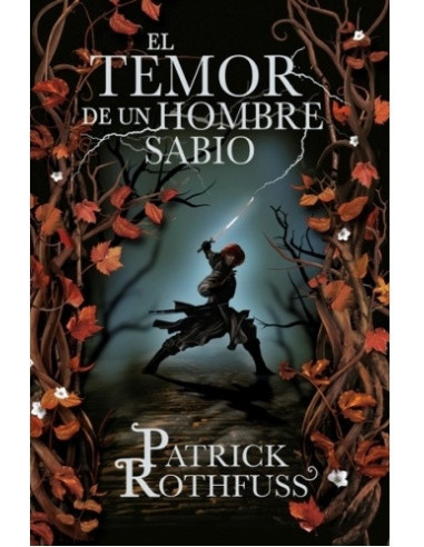 es::El temor de un hombre sabio Cartoné - De Patrick Rothfuss