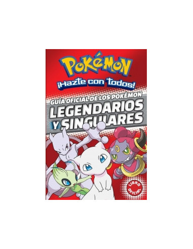 es::Pokémon. Guía oficial de los Pokémon legendarios y singulares