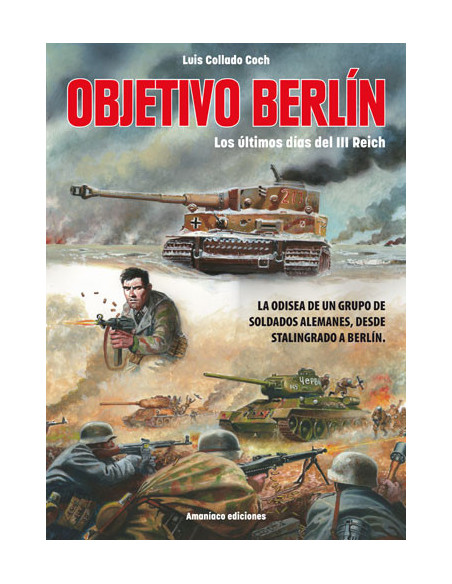 es::Objetivo Berlín. Los últimos días del III Reich