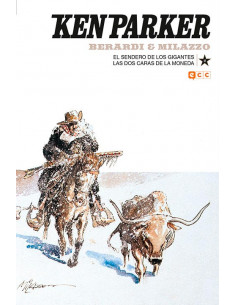 es::Ken Parker 18: El sendero de los gigantes/Las dos caras de la moneda