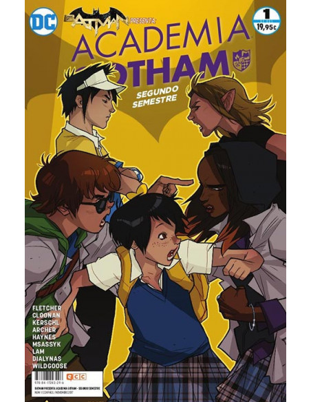 es::Batman presenta: Academia Gotham: Segundo semestre 01 de 2