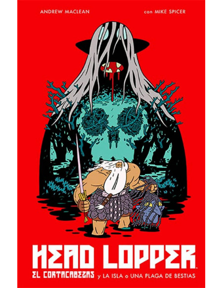 es::Head Lopper 01. El cortacabezas y la isla o Una plaga de bestias