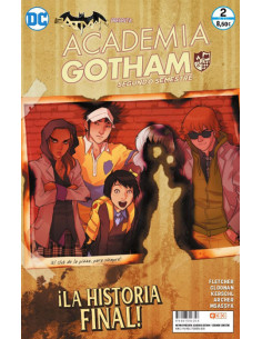 es::Batman presenta: Academia Gotham: Segundo semestre 02 de 2