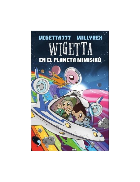 es::Wigetta en el planeta Mimisikú