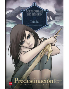 es::Memorias de Idhun 08. Triada: Predestinación 1ª parte