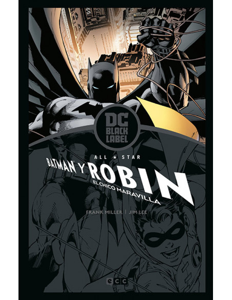 es::All-Star Batman y Robin, el chico maravilla Biblioteca DC Black Label