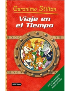 es::Geronimo Stilton. Viaje en el tiempo