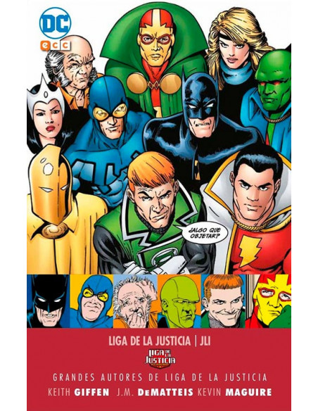 es::JLI - Grandes autores de la Liga de la Justicia: Keith Giffen, J.M. Dematteis y Kevin Maguire