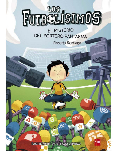 es::Los Futbolísimos 03. El misterio del portero fantasma