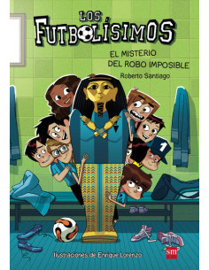 es::Los Futbolísimos 05. El misterio del robo imposible