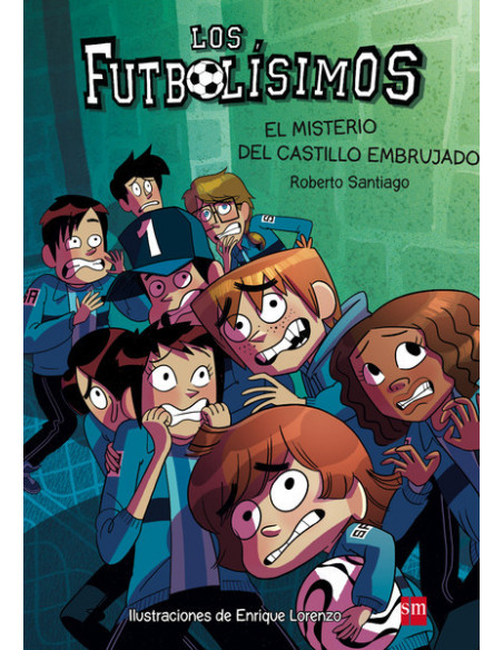 es::Los Futbolísimos 06. El misterio del castillo embrujado