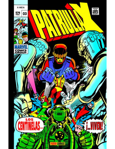 es::La Patrulla-X Original 03. Los Centinelas... ¡...viven! Omnigold