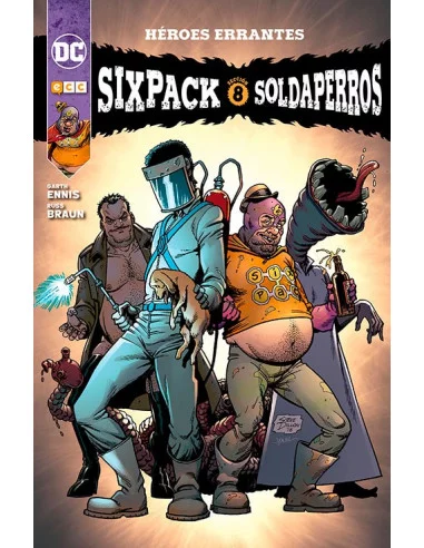 es::Sixpack y Soldaperros: Héroes errantes