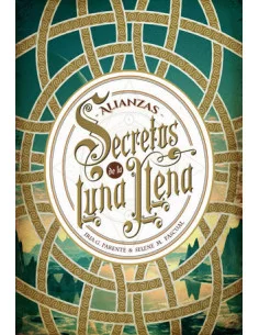 es::Secretos de la luna llena 1. Alianzas