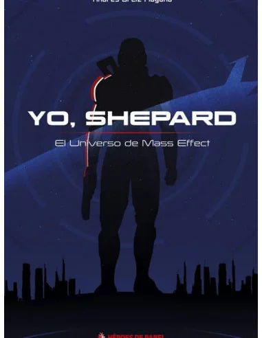 es::Yo, Shepard. El Universo de Mass Effect Nuevo precio