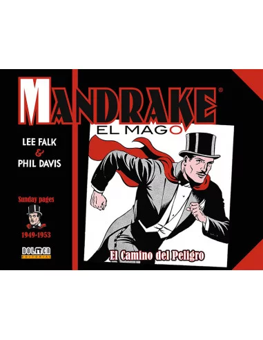 es::Mandrake el mago. 1949-1953. El camino del peligro