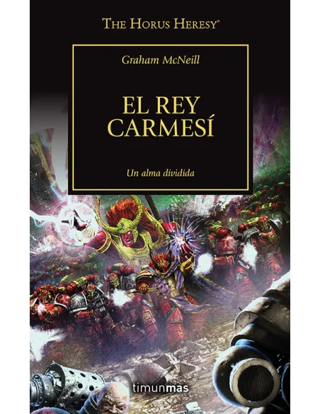 es::La herejía de Horus 44. El Rey Carmesí