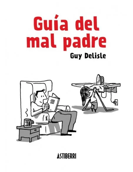 es::Guía del mal padre