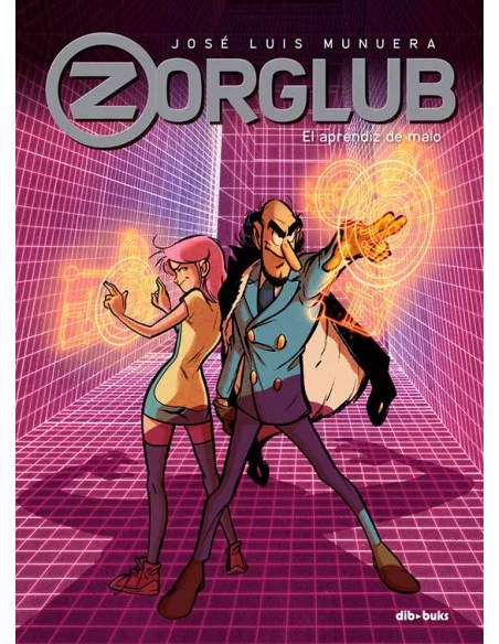 es::Zorglub 02. El aprendiz de malo