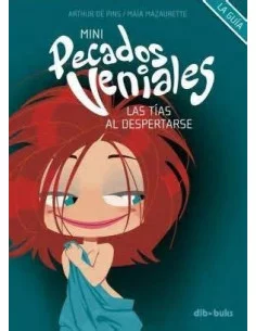 es::Minipecados Veniales: Las Tías Al Despertarse