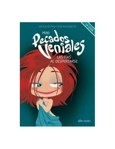 es::Minipecados Veniales: Las Tías Al Despertarse