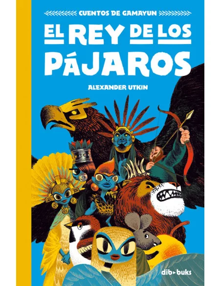 es::Cuentos de Gamayun 01. El Rey de los pájaros