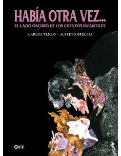es::Había otra vez... El lado oscuro de los cuentos infantiles