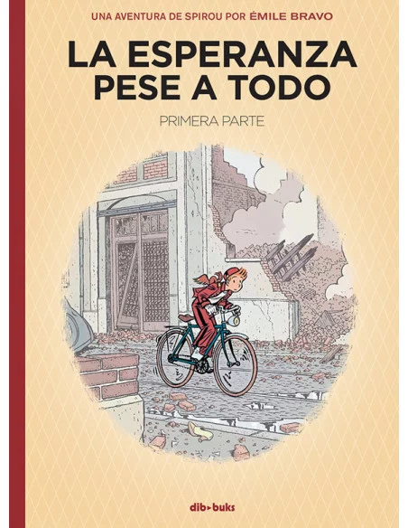 es::Spirou. La esperanza pese a todo. Primera parte