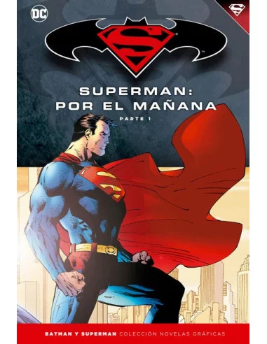 es::Novelas Gráficas Batman y Superman 11: Superman: Por el mañana Parte 1