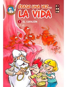 es::Érase una vez... la vida núm. 01: El corazón