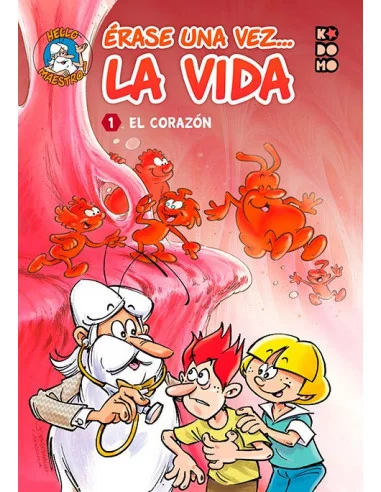 es::Érase una vez... la vida núm. 01: El corazón