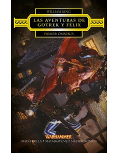 es::Las aventuras de Gotrek y Félix. Primer ómnibus