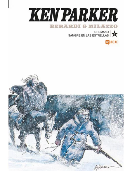 es::Ken Parker 03: Chemako. Sangre en las estrellas