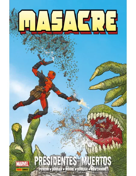 es::Masacre de Gerry Duggan 01. Presidentes muertos Marvel Omnibus