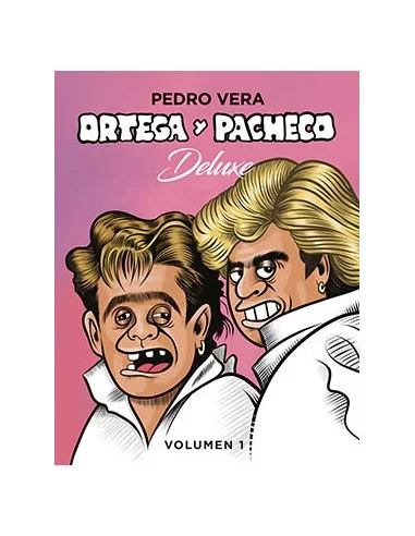 es::Ortega y Pacheco Deluxe Vol. 01