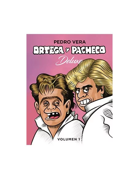 es::Ortega y Pacheco Deluxe Vol. 01