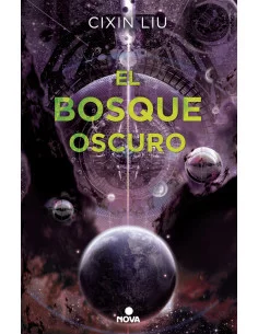 es::El bosque oscuro Trilogía de los tres cuerpos 2