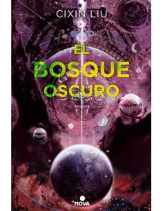 es::El bosque oscuro Trilogía de los tres cuerpos 2 2