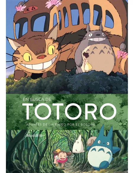 es::En busca de Totoro. Apuntes de un paseo por el bosque