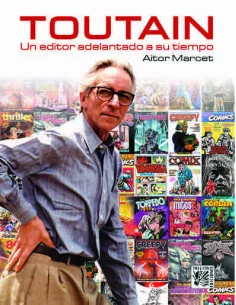 es::Toutain. Un editor adelantado a su tiempo