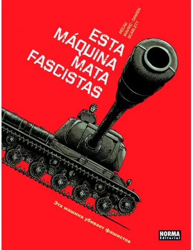 es::Esta máquina mata fascistas