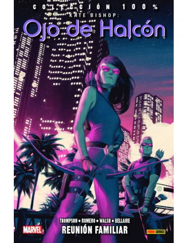 es::Kate Bishop: Ojo de Halcón 03. Reunión familiar Cómic 100% Marvel