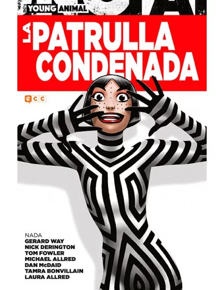 es::La Patrulla Condenada: Nada