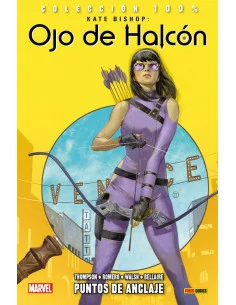 es::Kate Bishop: Ojo de Halcón 01. Puntos de anclaje Cómic 100% Marvel