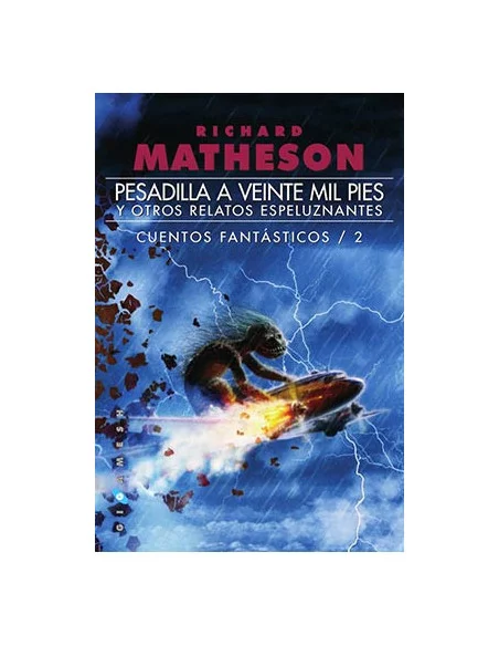 es::Pesadilla a veinte mil pies y otros relatos espeluznantes