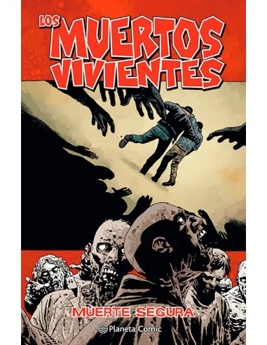 es::Los muertos vivientes 28: Muerte segura