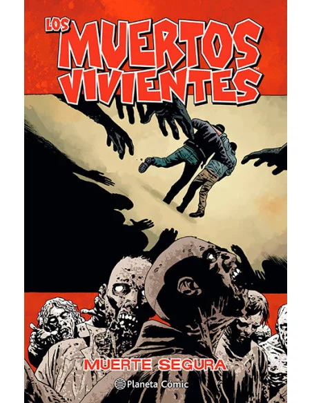 es::Los muertos vivientes 28: Muerte segura