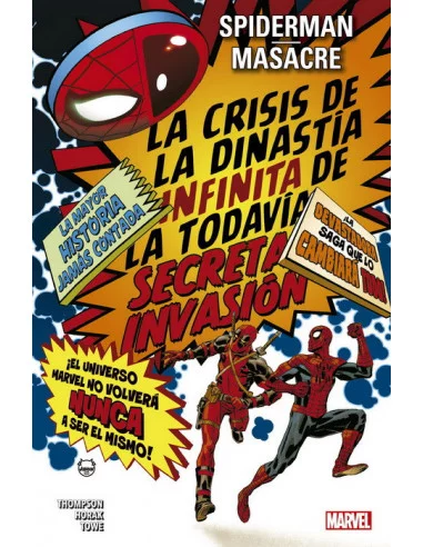 es::Spiderman / Masacre. La Crisis de la Dinastía Infinita de la Todavía Secreta Invasión Cómic 100% Marvel